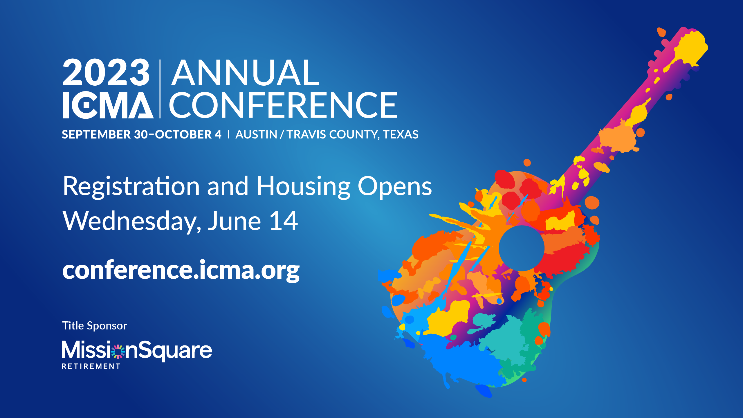 ICMA Annual Conference Registration Opens Wednesday, June 14, at 12 p.m